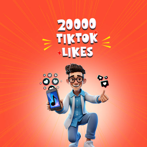 Buy 20k Real TikTok Likes